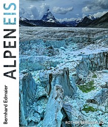 Bernhard Edmaier; Angelika Jung-Hüttl - AlpenEis - Bergverlag Rother